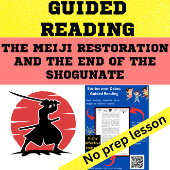 Preview of Medieval Japan - The Meiji Restoration and the End of Shogunate Guided Reading