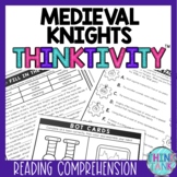 Medieval Knights Thinktivity™ Reading Comprehension - Middle Ages