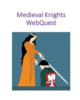 Preview of Medieval Knights WebQuest