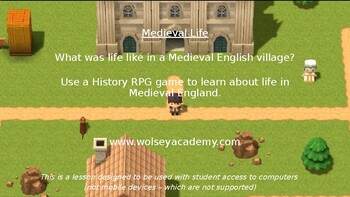 Preview of Medieval Life - Incredible Online Game and Lesson