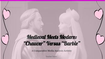 Preview of Medieval Meets Modern - "Chaucer" vs "Barbie" Podcast Activity