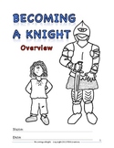 Medieval Times: Becoming a Knight - Overview and Activities