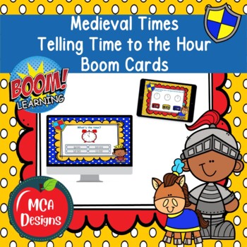 Preview of Medieval Times Telling Time to the Hour Boom Cards