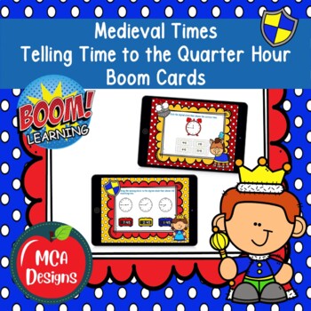 Preview of Medieval Times Telling Time to the Quarter Hour