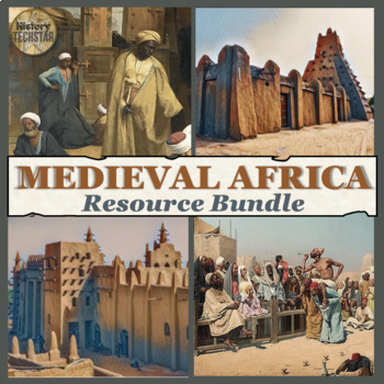 Preview of Medieval West Africa Resource Bundle
