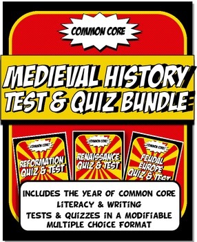 Preview of Medieval World History Test & Quiz Bundle Common Core Writing & Literacy