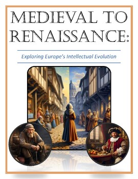 Preview of Medieval to Renaissance: Exploring Europe's Intellectual Evolution: Detailed DBQ
