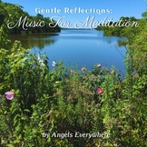 Meditation Music CD for Classroom Music, Art Exploration o