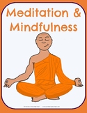 Meditation & Mindfulness - No-Prep Thematic Unit Plan