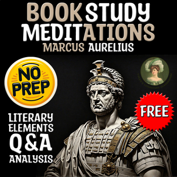 Preview of Meditations Literary Elements Analysis + Q&A of Marcus Aurelius Sub Plan CCSS