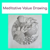 Meditative Value Drawing