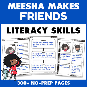 Preview of Meesha Makes Friends Activities - Reading Comprehension - Reading Strategies