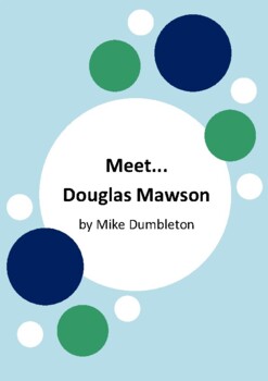 Preview of Meet... Douglas Mawson by Mike Dumbleton - 6 Worksheets - Antarctica