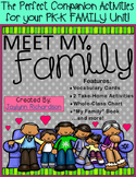 Meet My Family! Companion Activities for Your PK-K Family Unit