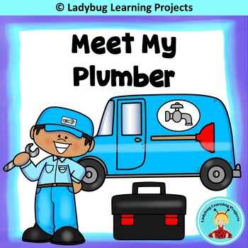 Preview of Meet My Plumber - Community Helper Emergent Reader/Short Story