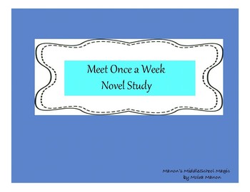 Preview of Meet Once a Week - Group Novel Study