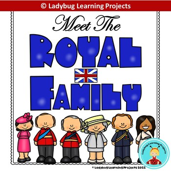Preview of Meet The Royal Family {Ladybug Learning Projects}