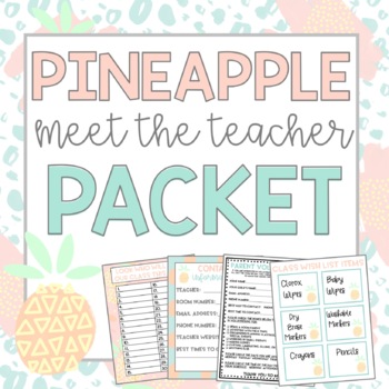Preview of Meet The Teacher Night (Editable Forms and Materials) Pineapple Theme