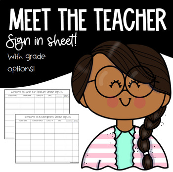 Preview of Meet The Teacher Sign In Sheet (Back To School Freebie!)