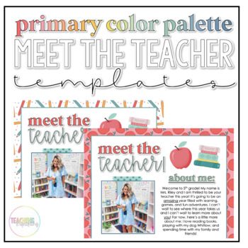 Preview of Meet The Teacher Templates - Primary Color Palette