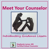 Meet Your School Counselor: A Distance Learning Guidance Lesson