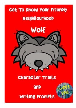 Meet Your Friendly Neighbourhood Wolf Character Traits and Writing Prompts