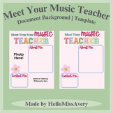 Meet Your Music Teacher | Document Background | Template