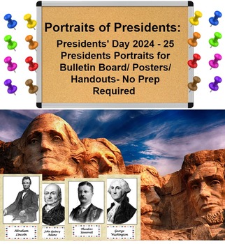 Preview of Meet our Presidents: Portraits- Presidents' Day 2024 Board Special- No Prep