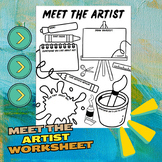Meet the Artist Worksheet - Introductory Activity - Art Cl