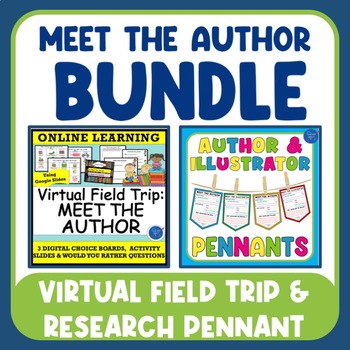 Preview of Meet the Author & Illustrator Bundle Virtual Field Trip & Research Pennants
