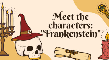 Preview of Meet the Characters: Frankenstein Presentation PDF Version and Canva Link