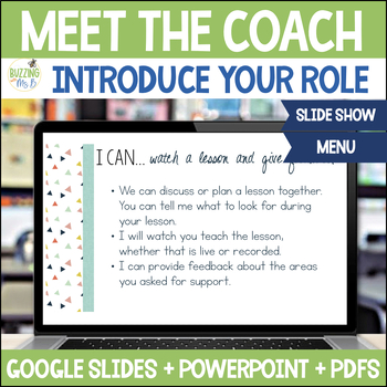 Preview of Instructional Coaching Meet the Coach Slide Show & Coaching Menu Template