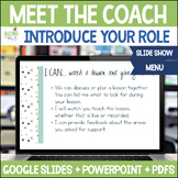 Instructional Coaching Meet the Coach Slide Show & Coachin