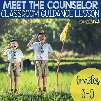 Preview of Meet the Counselor Activity Classroom Guidance Lesson for School Counseling