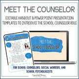 Meet the Counselor editable presentation and handout 