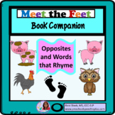 Meet the Feet Opposites & Rhyming