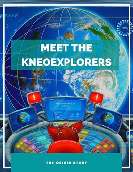 Preview of Meet the KneoExplorers | Comic Workbook | Distance Learning | Back to School