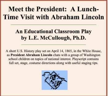 Preview of Meet the President:  A Lunch-Time Visit with Abraham Lincoln
