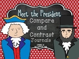 Meet the Presidents Compare and Contrast Journals -- Great