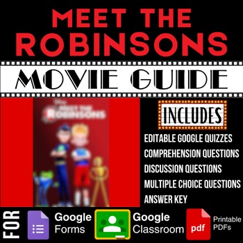 Preview of Meet the Robinsons (2007) Movie Guide Worksheets Google Forms Quiz