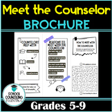 Meet the School Counselor Brochure for 4th-8th grade - Edi