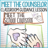 Meet the School Counselor School Counseling Classroom Guid