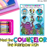 Meet the School Counselor The Rainbow Fish FREEBIE!