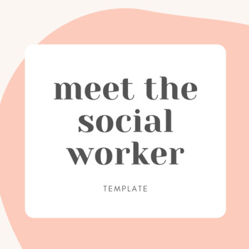Preview of Meet the Social Worker or Meet the Counselor - Editable Template!