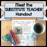 Meet the Substitute- Introduction Handout!