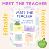 Back to School:  Meet the Teacher - Editable Template