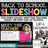 Meet the Teacher EDITABLE Template Back to School Slides C