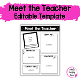 Meet the Teacher - Editable Template