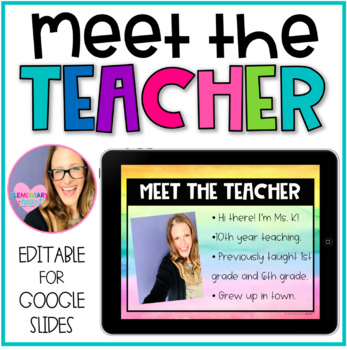 Meet the Teacher Editable Templates for GOOGLE SLIDES by Elementary at