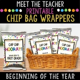 Meet the Teacher Gift for Students | Chip Wrappers | Welcome Back